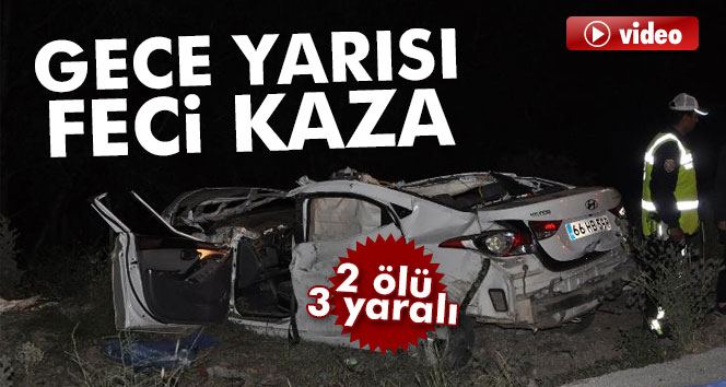 Yozgat’ta Otomobil Takla Attı: 2 Ölü, 3 Yaralı
